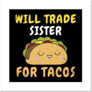 Kids Will Trade Sister For Tacos Toddler Boys Cinco De Mayo Kids Posters and Art